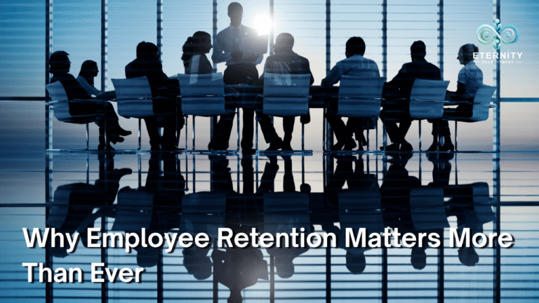 Why Employee Retention Matters More Than Ever